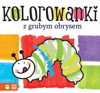 Kolorowanki z grubym obrysem - okładka książki