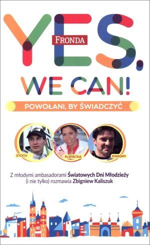 Yes, We Can! Powołani by świadczyć - okładka książki