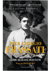 Pier Giorgio Frassati. Człowiek - okładka książki