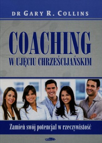 Coaching w ujęciu chrześcijańskim. - okładka książki