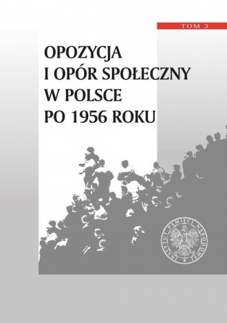 Opozycja i opór społeczny w Polsce - okładka książki