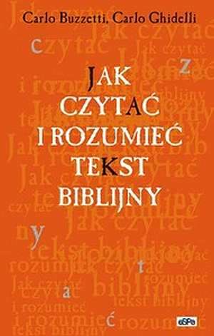 Jak czytać i rozumieć tekst biblijny - okładka książki