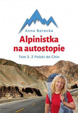 Alpinistka na autostopie. Tom 2. - okładka książki