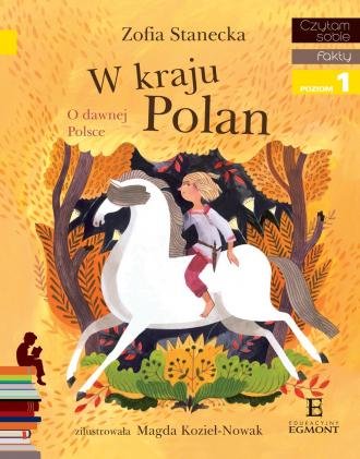 W kraju Polan. O dawnej Polsce - okładka książki