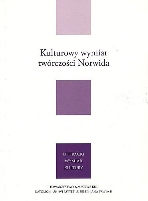 Kulturowy wymiar twórczości Norwida. - okładka książki