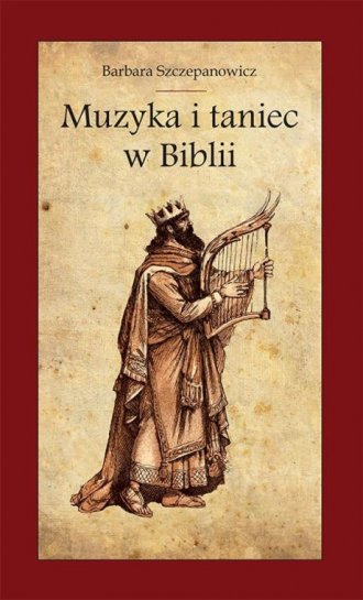Muzyka i taniec w Biblii - okładka książki