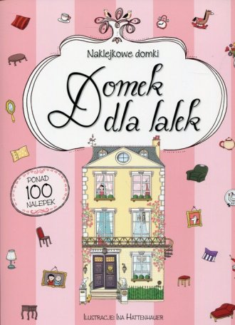 Naklejkowe domki. Domek dla lalek - okładka książki