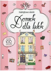 Naklejkowe domki. Domek dla lalek - okładka książki