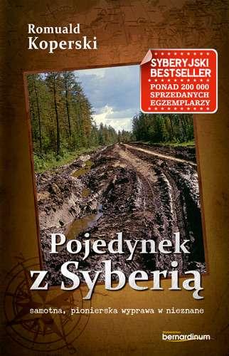 Pojedynek z Syberią. samotna, pionierska - okładka książki