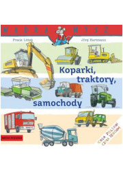 Koparki, traktory, samochody - okładka książki