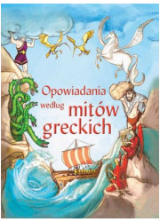 Opowiadania według mitów greckich - okładka książki