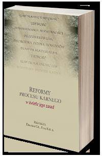 Reformy procesu karnego w świetle - okładka książki