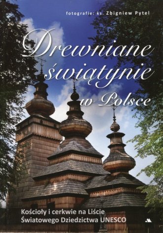 Drewniane świątynie w Polsce - okładka książki