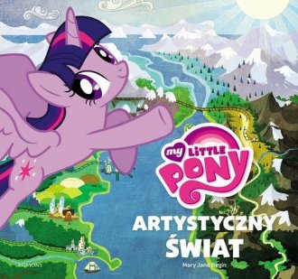My Little Pony. Jak powstał świat - okładka książki