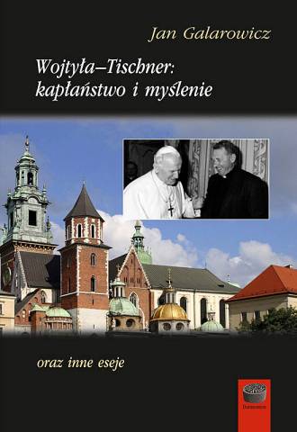 Wojtyła-Tischner, kapłaństwo i - okładka książki