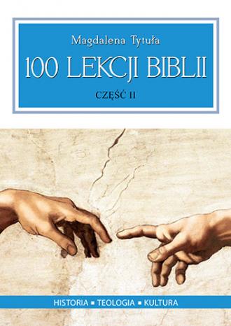 100 Lekcji Biblii cz. 2 - okładka książki
