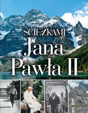 Ścieżkami Jana Pawła II - okładka książki