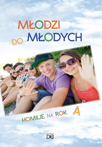 Młodzi do młodych. Homilie na rok - okładka książki