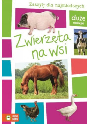 Zwierzęta na wsi. Zeszyty dla najmłodszych - okładka książki