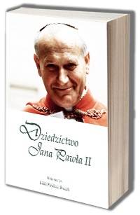 Dziedzictwo Jana Pawła II - okładka książki