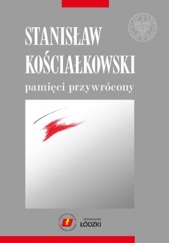 Stanisław Kościałkowski pamięci - okładka książki