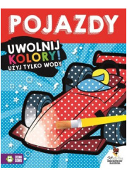 Uwolnij kolory. Pojazdy - okładka książki