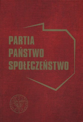 Partia - państwo - społeczeństwo - okładka książki