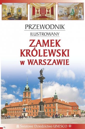 Przewodnik ilustrowany. Zamek Królewski - okładka książki