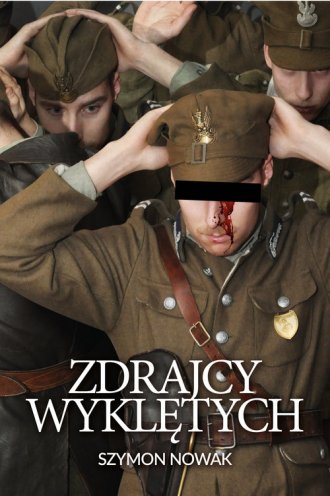 Zdrajcy wyklętych - okładka książki