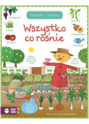 Wszystko co rośnie. Naklejam i - okładka książki