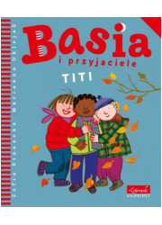 Basia i przyjaciele Titi - okładka książki
