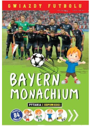 Gwiazdy futbolu. Bayern Monachium - okładka książki