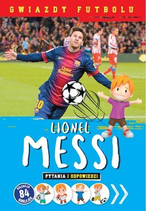 Gwiazdy futbolu. Lionel Messi - okładka książki