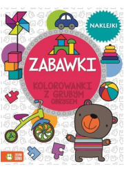 Zabawki. Kolorowanki z grubym obrysem - okładka książki