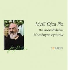 Myśli Ojca Pio - 50 różnych cytatów - okładka książki