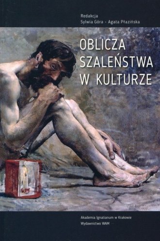 Oblicza szaleństwa w kulturze - okładka książki