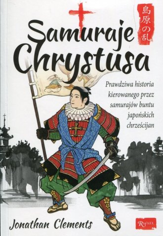 Samuraje Chrystusa - okładka książki