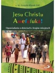 Jesu Christu Amefufuka! - okładka książki