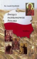 Święci Patronowie Polski. Modlitwy - okładka książki