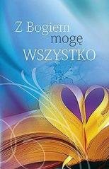 Z Bogiem mogę wszystko - okładka książki