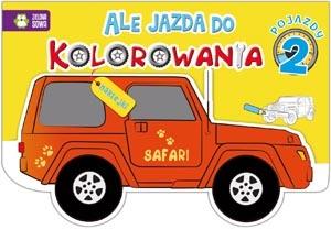 Pojazdy 2 ale jazda do kolorowania - okładka książki