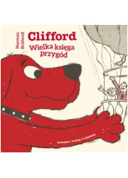 Clifford. Wielka księga przygód - okładka książki