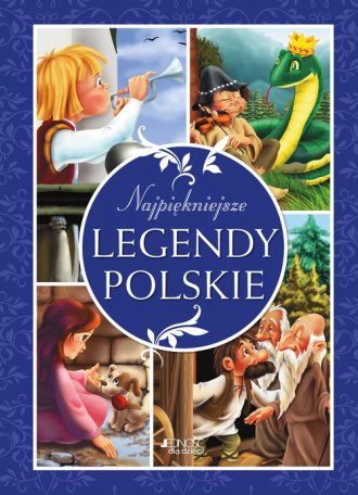 Najpiękniejsze legendy polskie - okładka książki