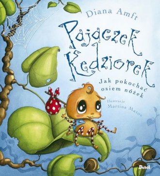 Pajączek Kędziorek. Jak pokochać - okładka książki