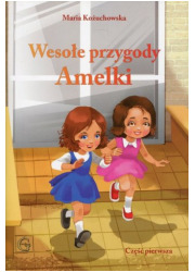 Wesołe przygody Amelki cz. 1 - okładka książki