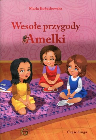 Wesołe przygody Amelki cz. 2 - okładka książki
