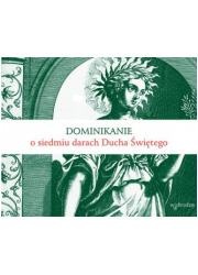 Dominikanie o siedmiu darach Ducha - okładka książki