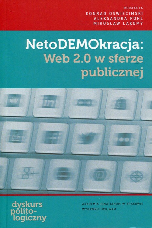 NetoDEMOkracja: Web 2.0 w sferze - okładka książki
