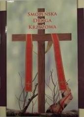 Smoleńska droga krzyżowa - okładka książki
