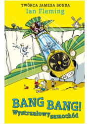Bang Bang! Wystrzałowy samochód - okładka książki